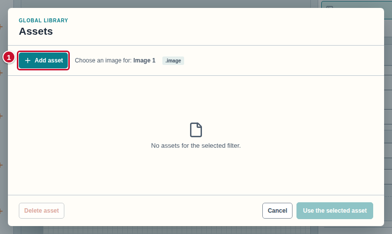 The Assets window without files, with the Add asset button marked with the number 1