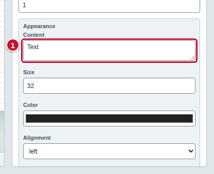 The Content field in the Appearance section with the default word Text, marked with the number 1