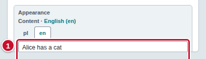 The en tab without a red dot and the Content field with the typed text Alice has a cat, marked with the number 1