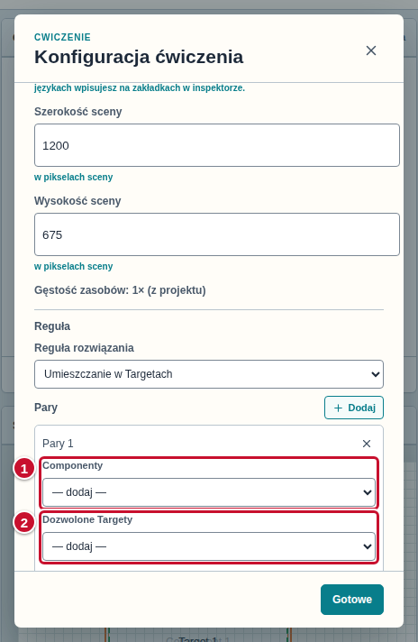 Pozycja „Pary 1” z listami Componenty (1) i Dozwolone Targety (2), obie z pozycją „— dodaj —”