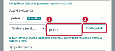 Pole z kodem pt-BR oznaczone numerem 1 i przycisk Dodaj język oznaczony numerem 2